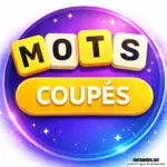 Mots Coupés